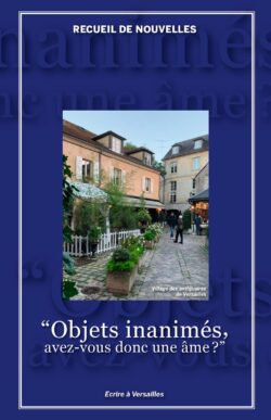 Objets inanimés, avez-vous donc une âme ?